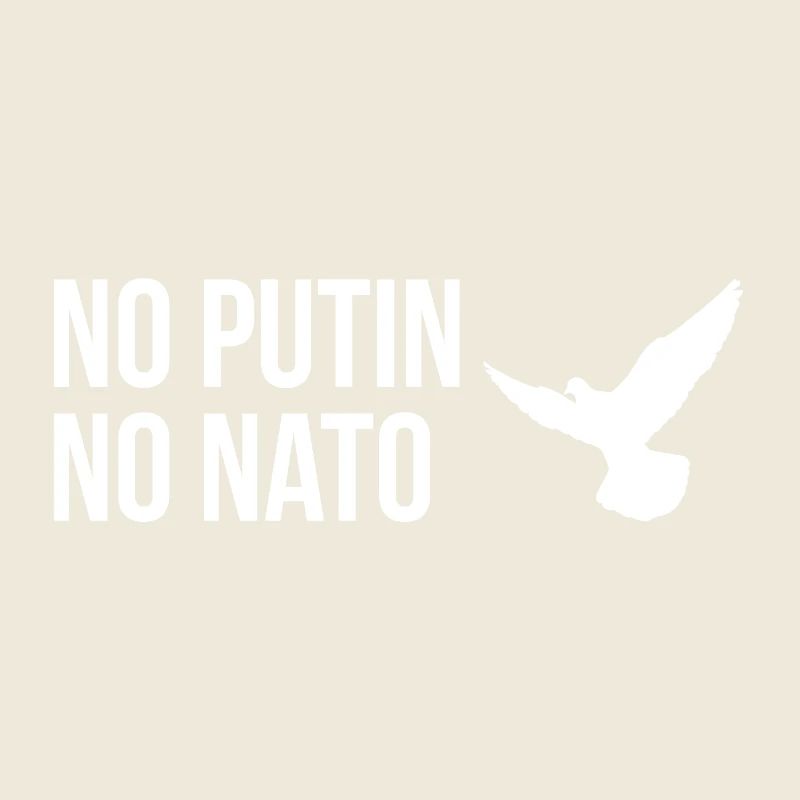 PAS DE POUTINE, PAS D’OTAN avec la colombe de la paix