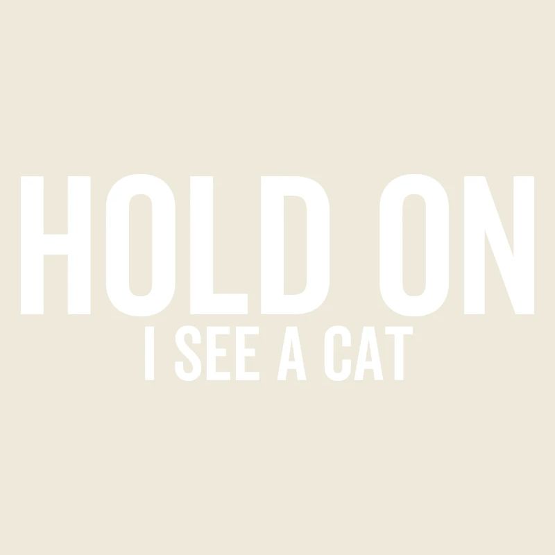 Warte Ich sehe eine Katze