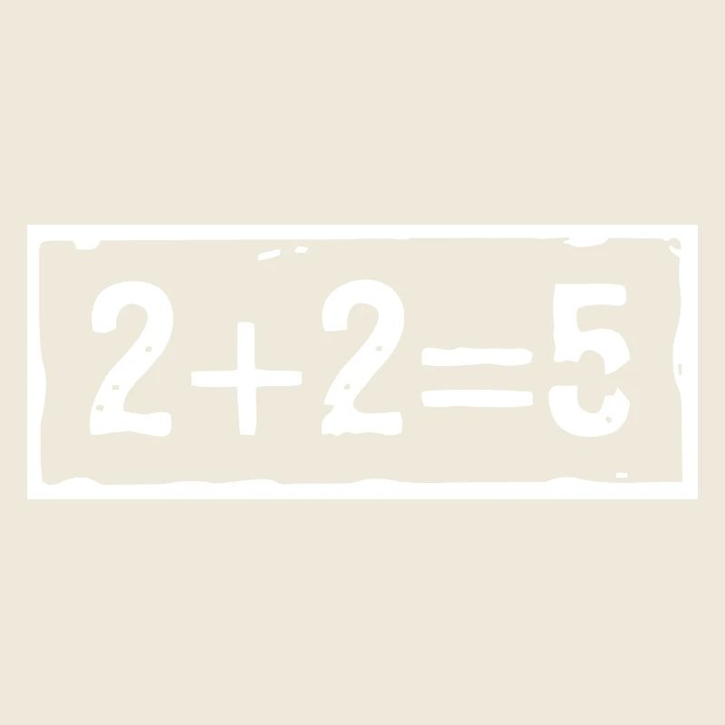 2 plus 2 égale 5 (foncé)
