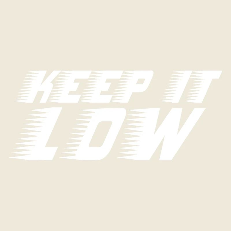 Keep it Low Tuning Tiefergelegt Static Air Tuning