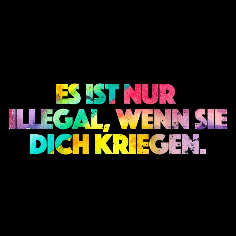 Ce n'est illégal que s'ils vous attrapent.