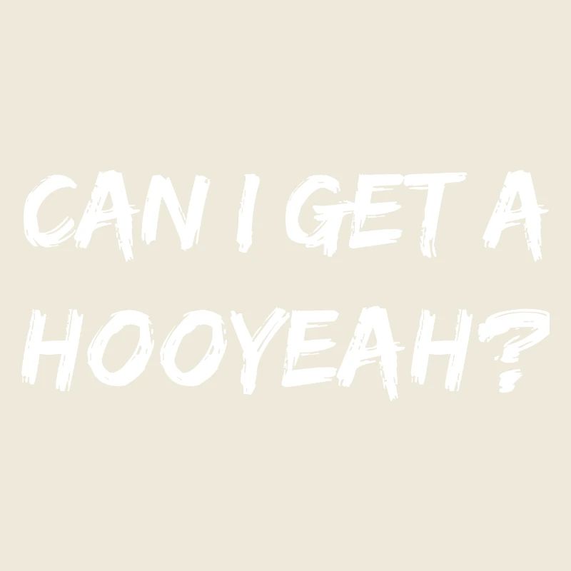 CAN I GET A HOOYEAH? Can I get a Hoya?