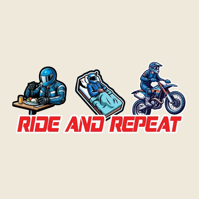 Eat Sleep Ride Repeat Motorrad & Biker Spruch