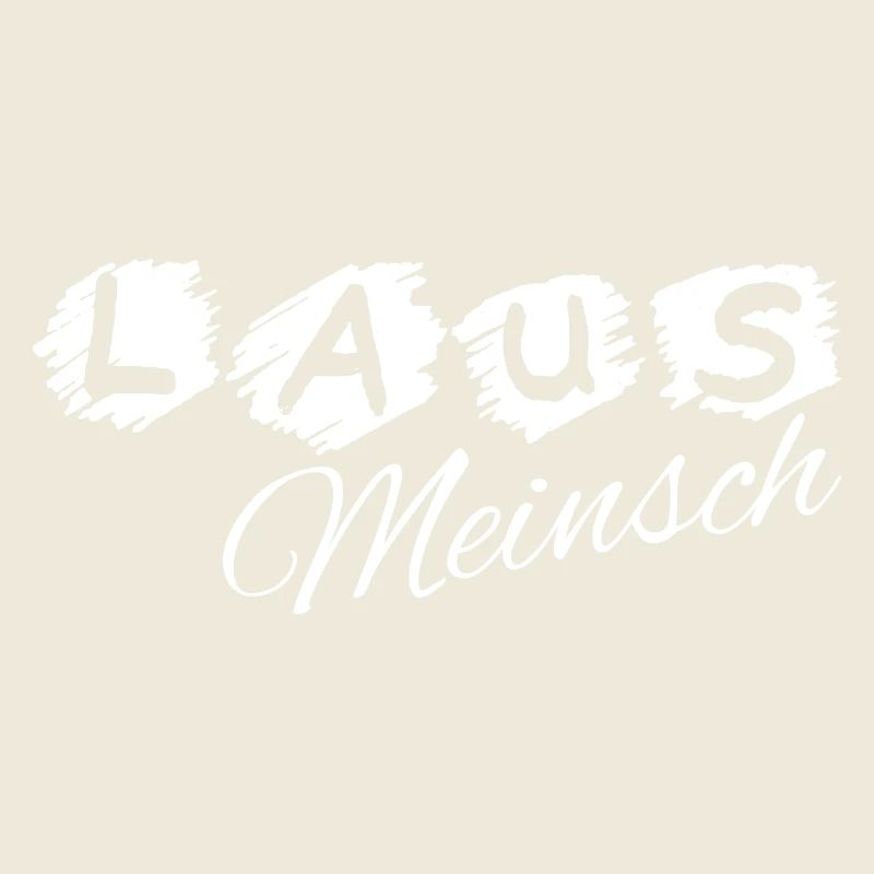 Lausmeinsch - Lausmädl - fille effrontée, dialecte