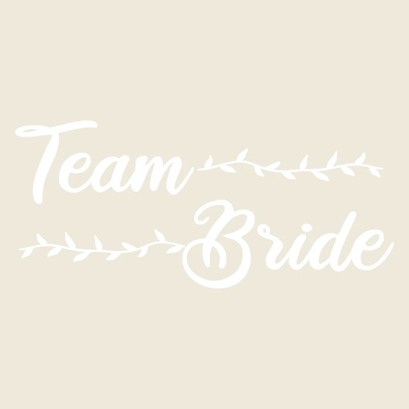 team bride