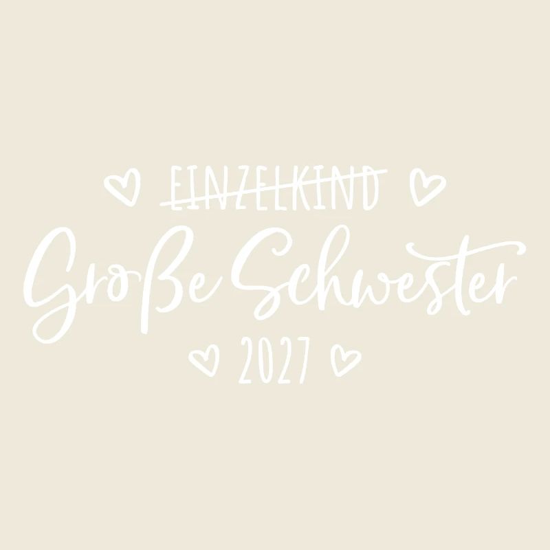 Ich werde eine Große Schwester 2027