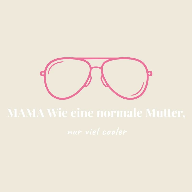 Coole Mama - Wie eine normale Mutter nur viel cool