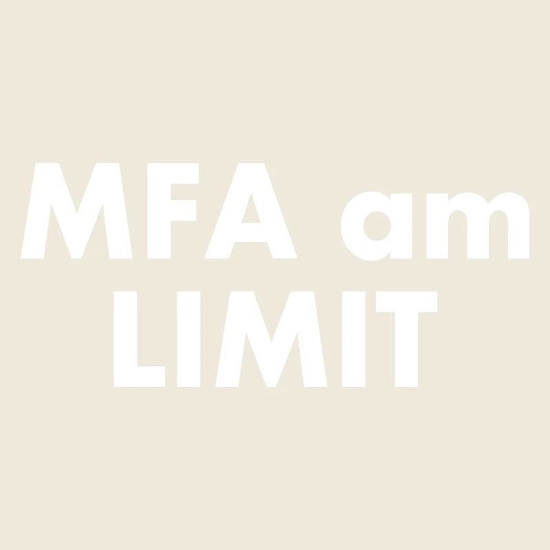 Mfa am limit