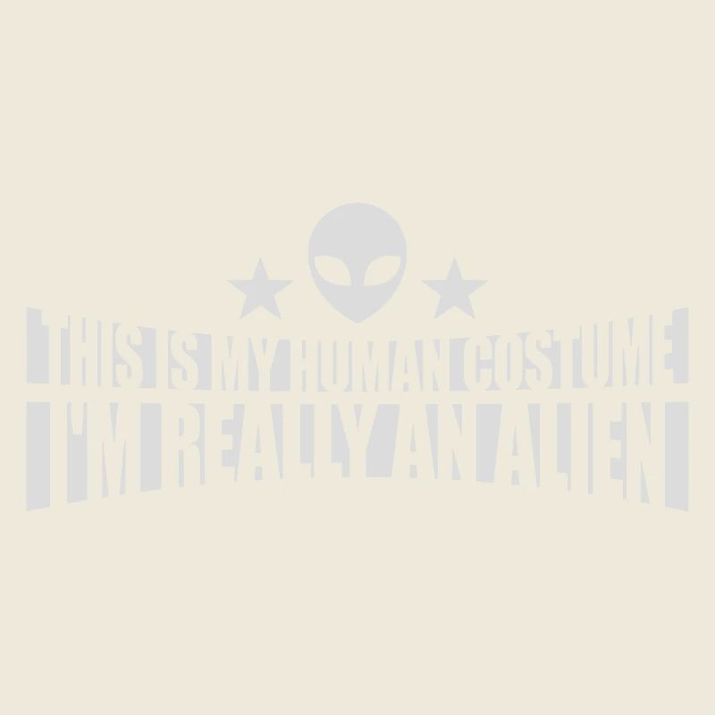 human costume alien quote