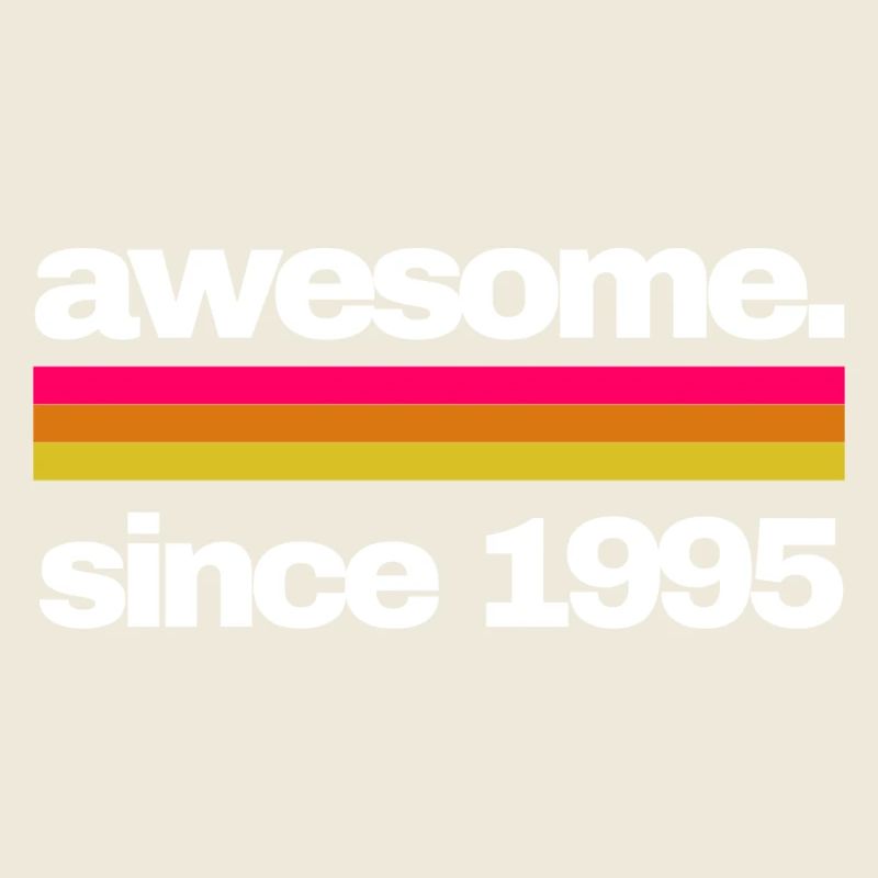 awesome since 1995