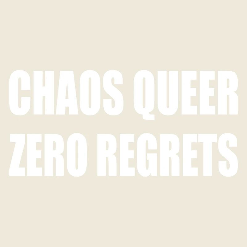 Chaos Queer Zéro Regret