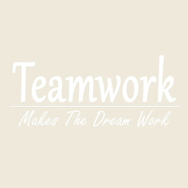 Teamwork makes the Dream work - Geschenkidee