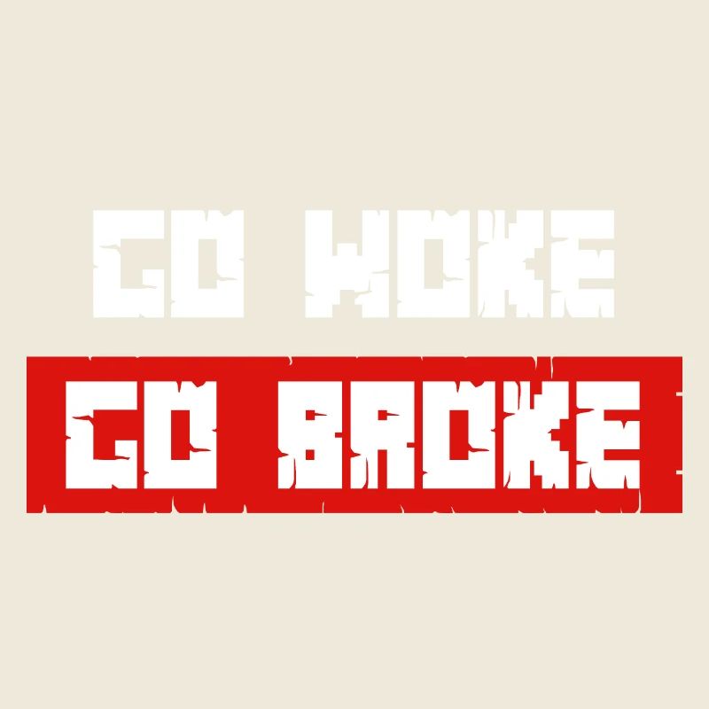 Go Woke Go pleite