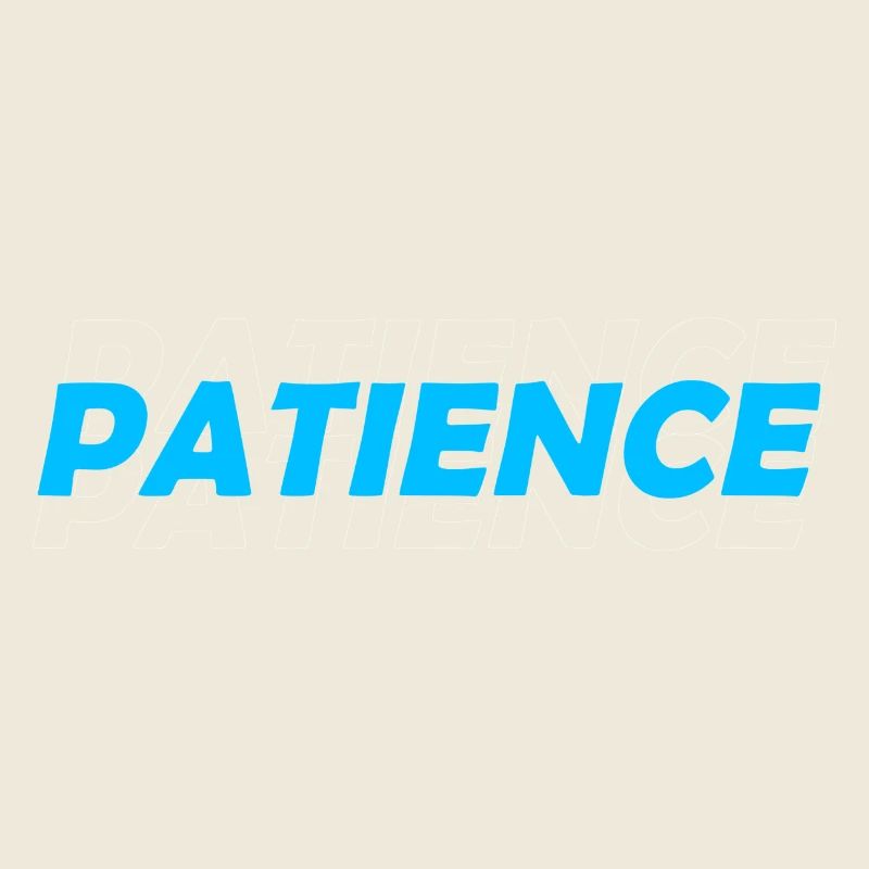 Patience