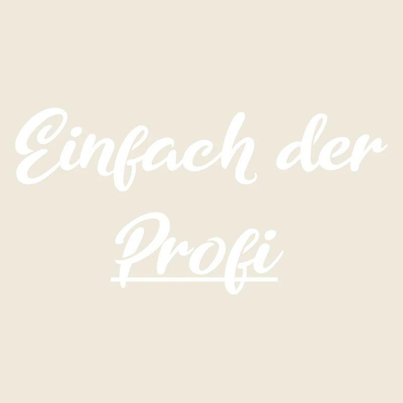 Einfach der Profi