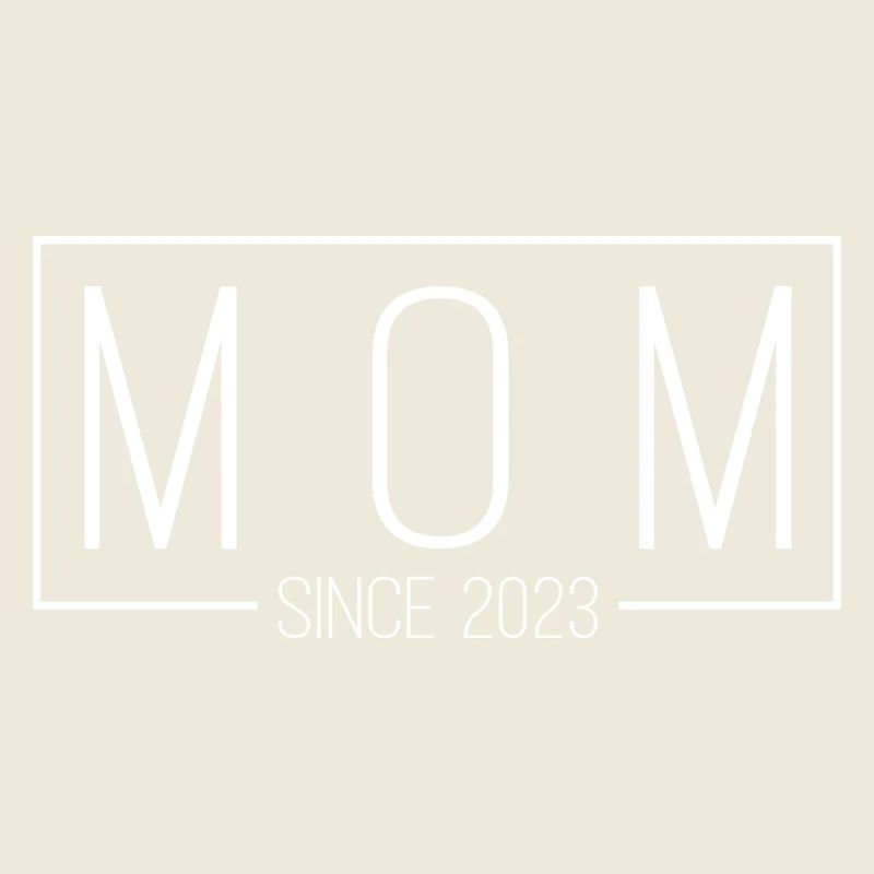 Mom Since 2023 white