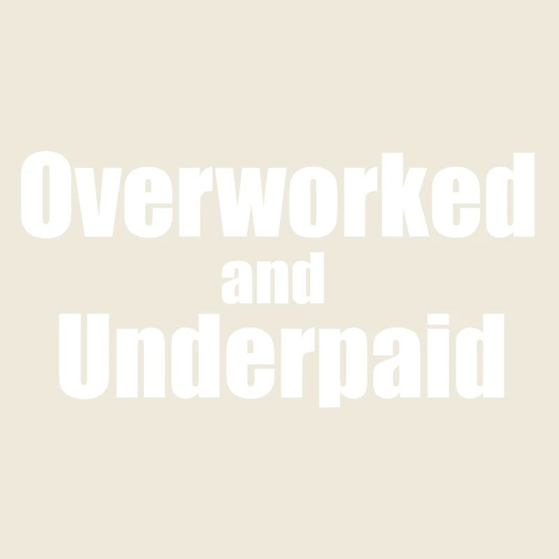 Surchargé de travail et sous-payé