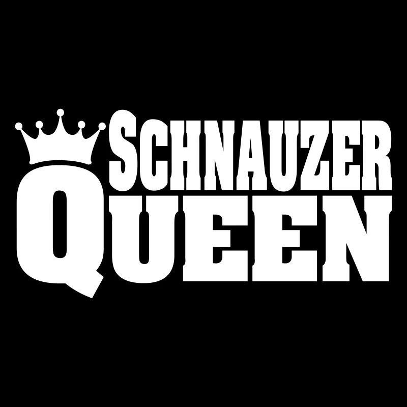 QUEEN SCHNAUZER