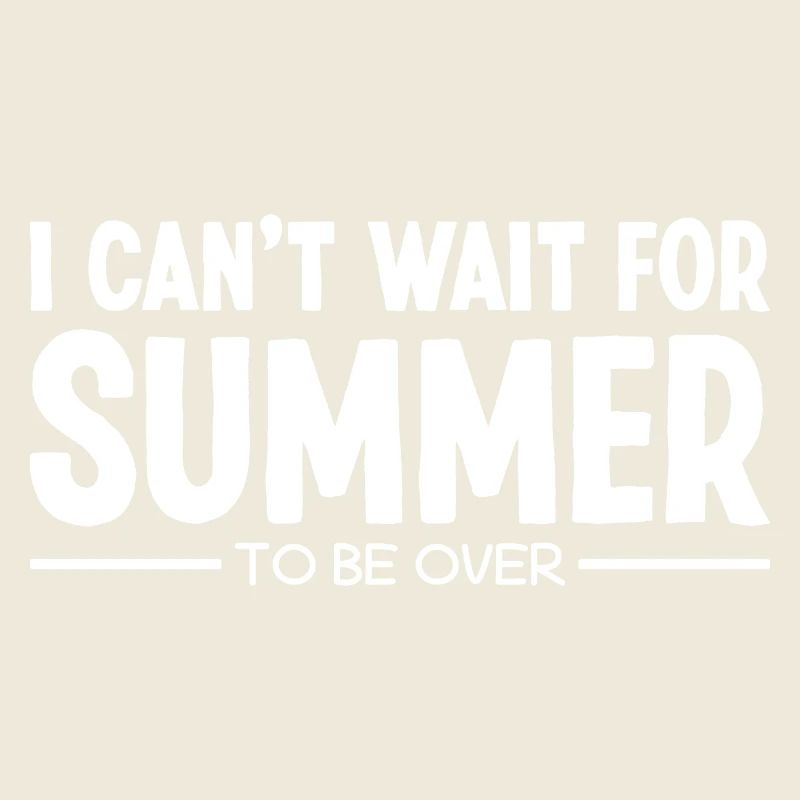 I hate summer sarcastic I hate summer sayings