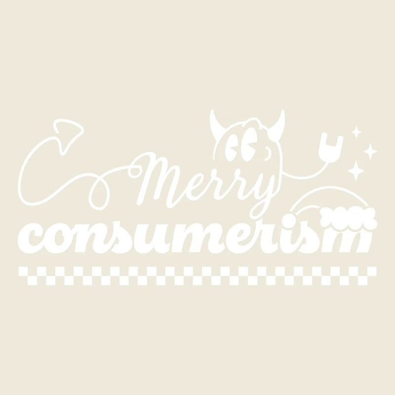 Merry Consumerism Ironic Devil Typography