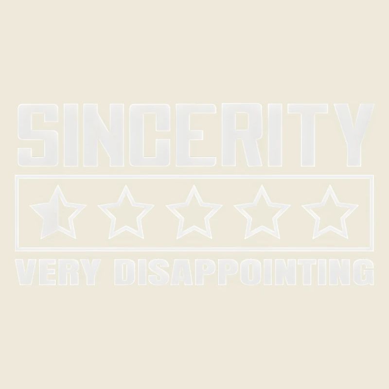 Sincerity 1 Stern Bewertung Sarkasmus Design