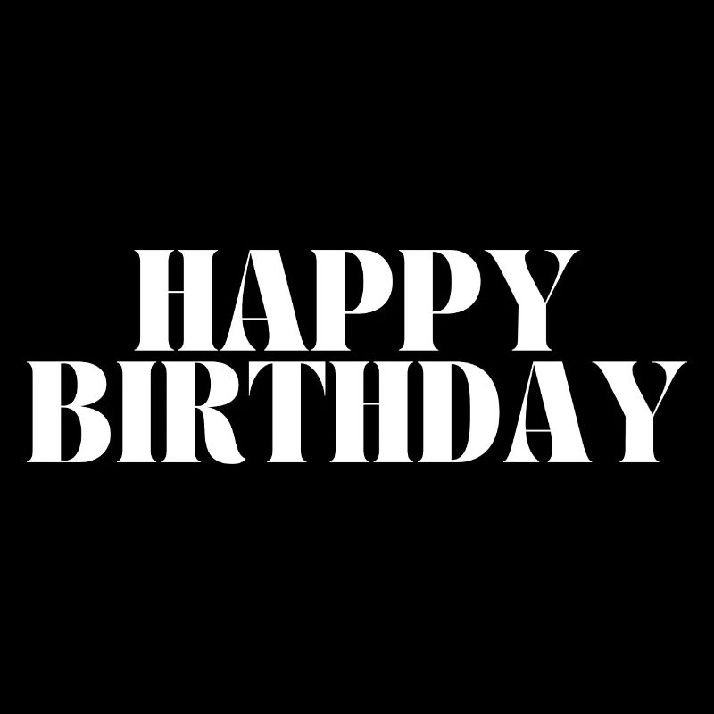 Bon anniversaire