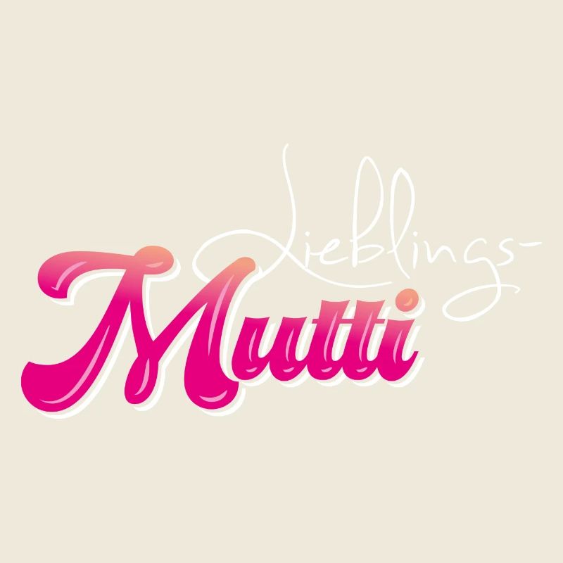 Lieblingsmutti - Muttertag