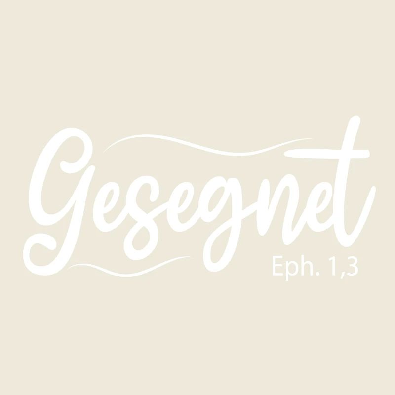 Gesegnet, Bibelvers