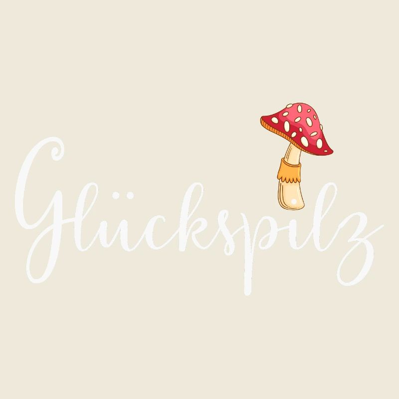 Glückspilz