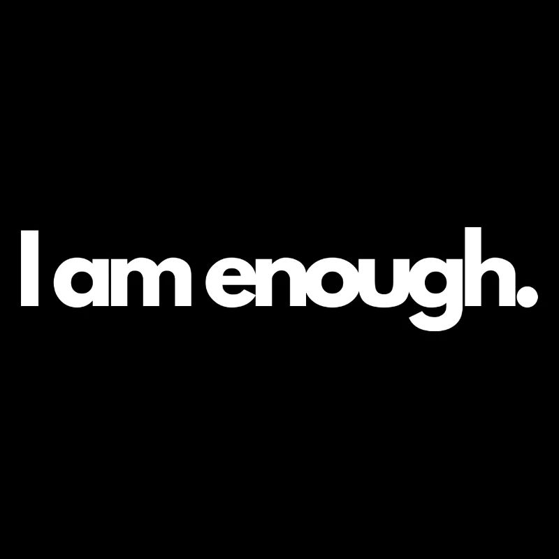 I am enough 63
