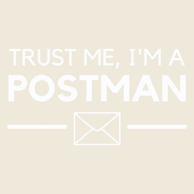 Trust me, i'm a postman