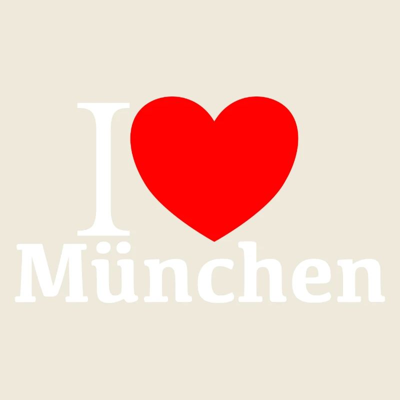 i love Munich