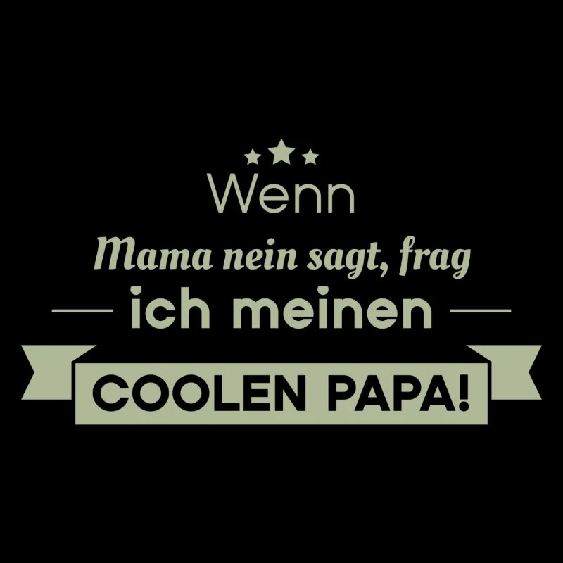cooler Papa Sprüche