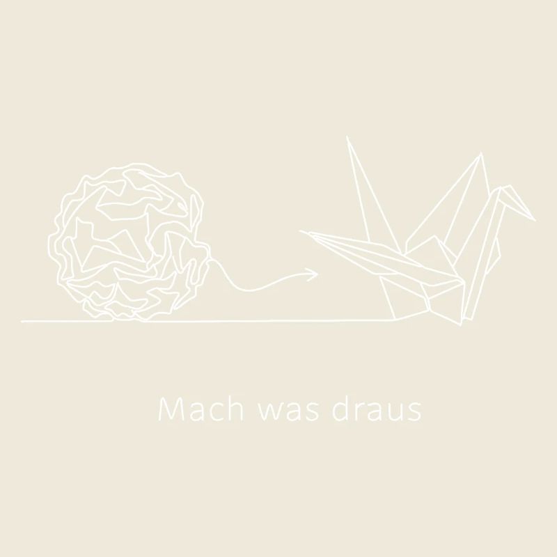 Mach was draus Origami Motivation