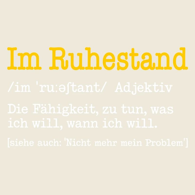 Im Ruhestand Definition Lustiges Rentner Geschenk