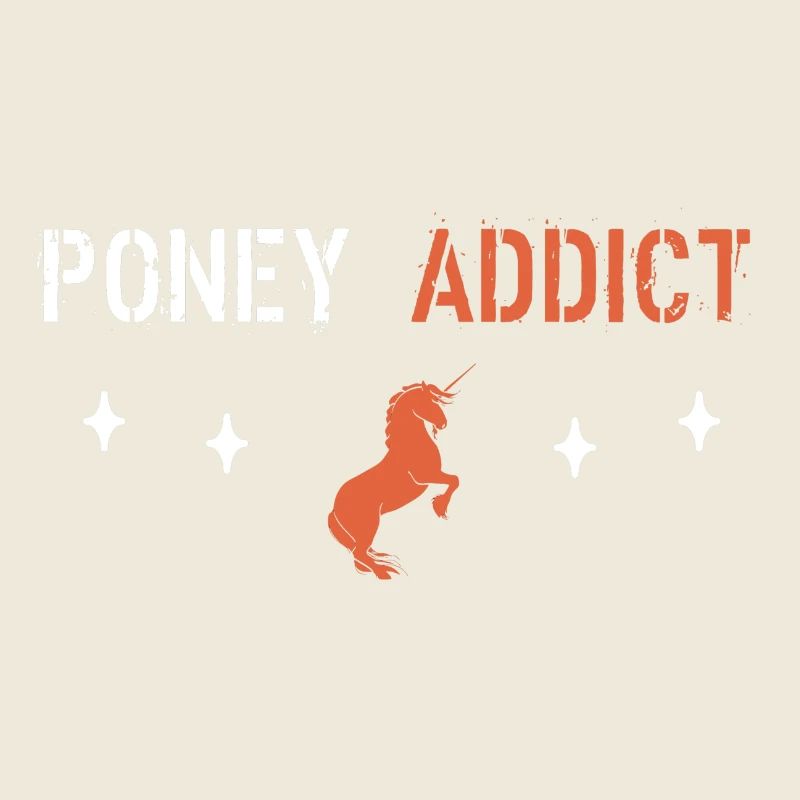 Poney addict