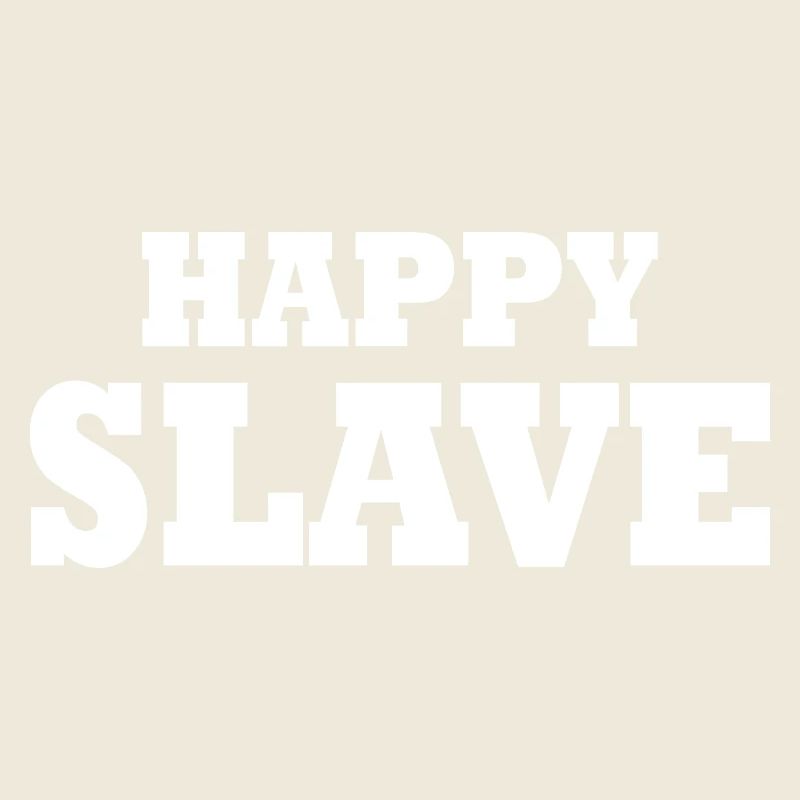Happy slave