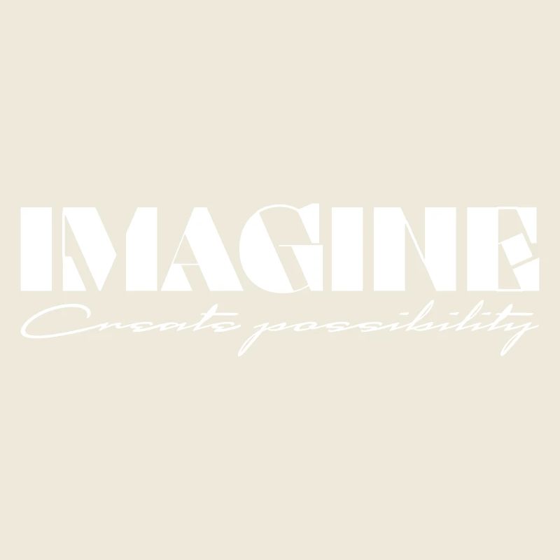 Imagine Créer une possibilité