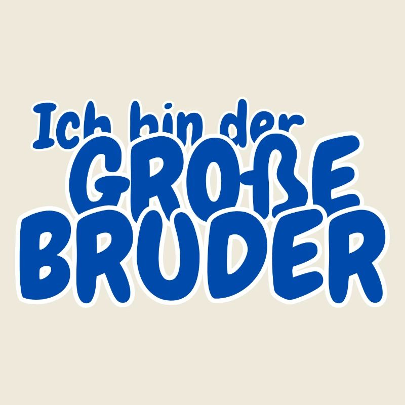Ich bin der grosse Bruder