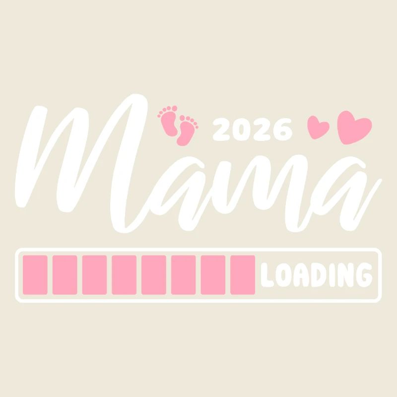 Mama 2026 loading - Schwangerschaft - Geschenk