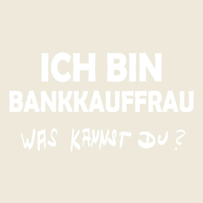Beruf Bankkauffrau