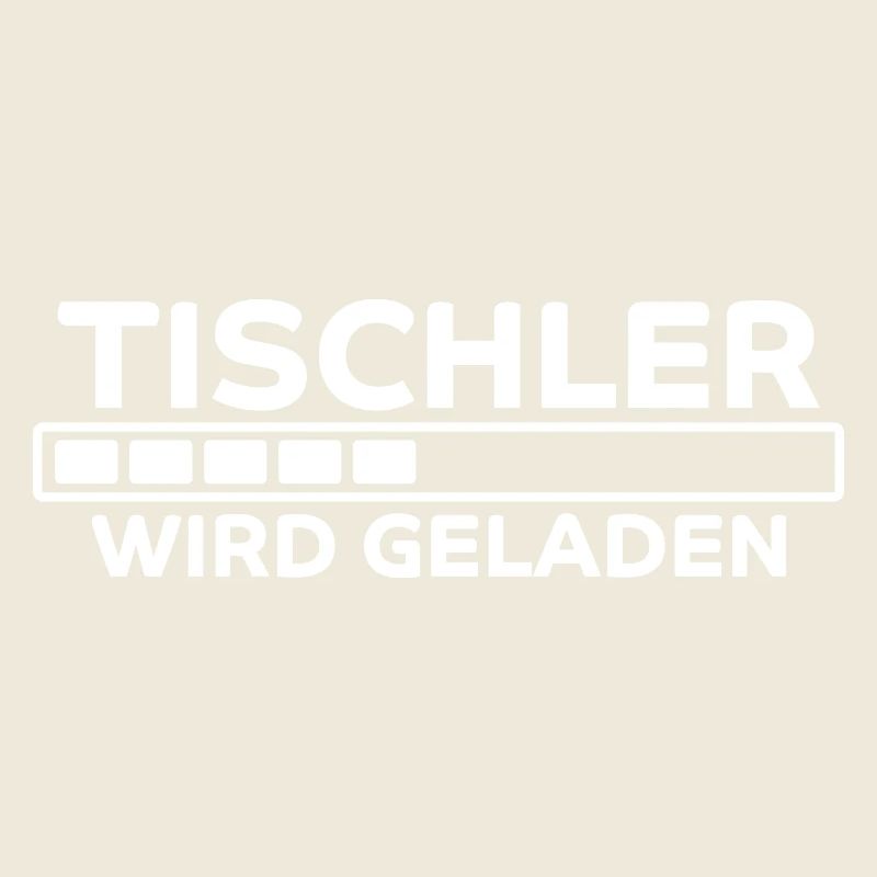 Tischler Spruch Beruf Lustiges Tischler Geschenk
