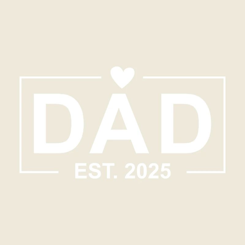 Dad Est 2025