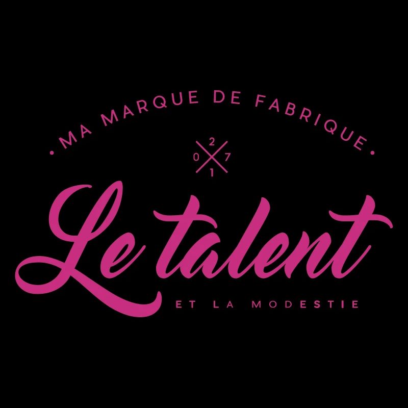 Ma marque de Fabrique le Talent