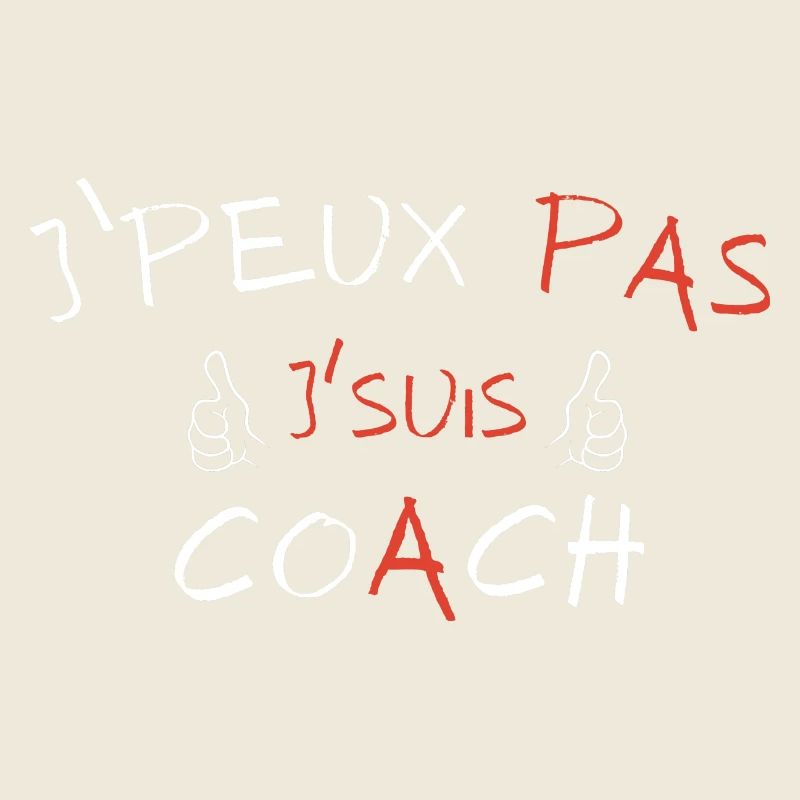 J'peux pas j'suis Coach