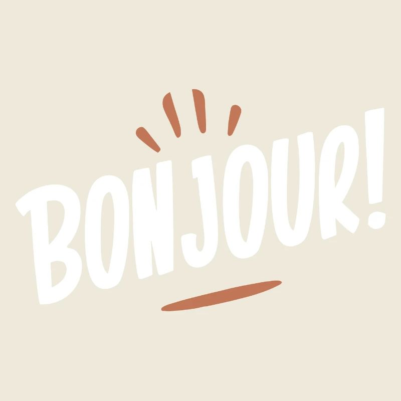 Bonjour!