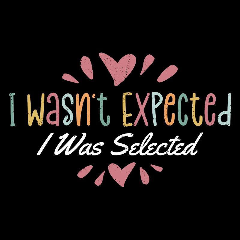 I Wasn't Expected I Was Selected Adopt Child Adopt