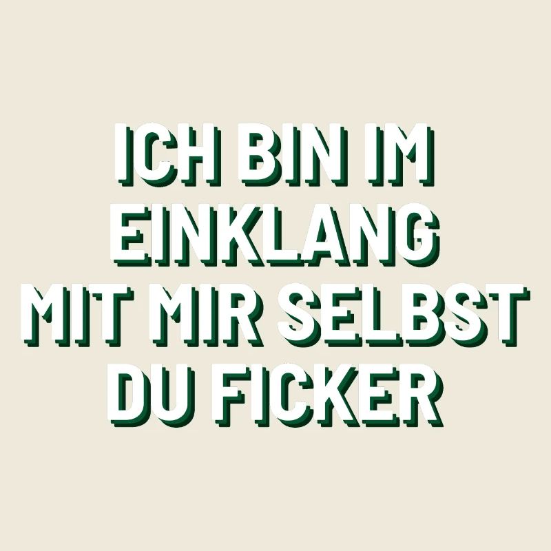 Ich bin im Einklang mit mir selbst.