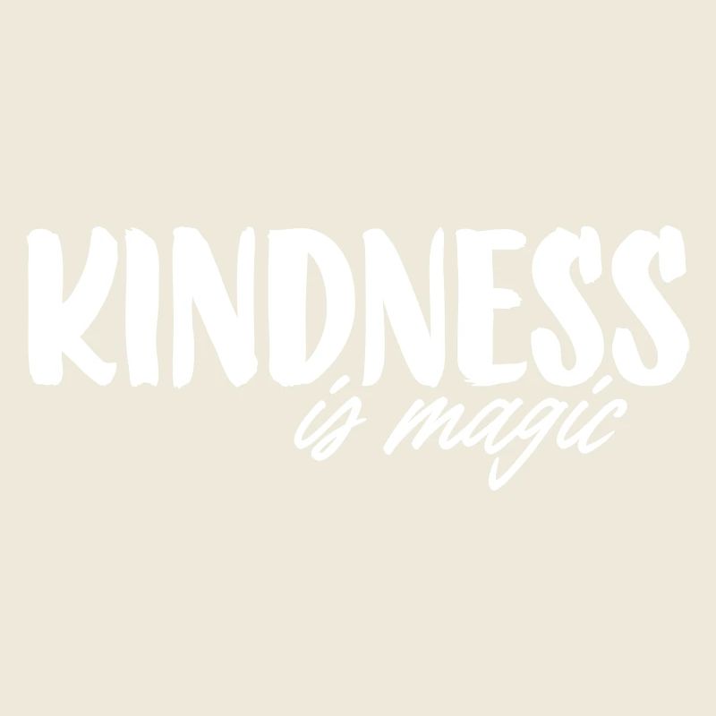 Kindness is magic