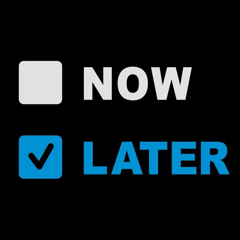Now Later Question